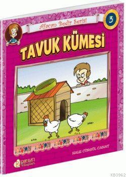 Tavuk Kümesi Hale Cürgül Canat