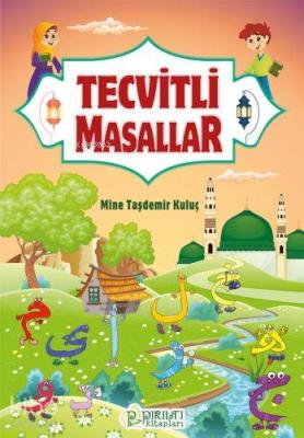 Tecvitli Masallar Mine Taşdemir Kuluç