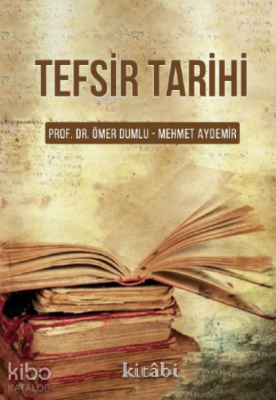 Tefsir Tarihi Mehmet Aydemir