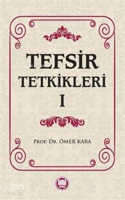 Tefsir Tetkikleri 1 Ömer Kara