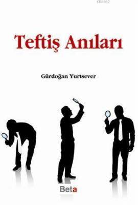 Teftiş Anıları Gürdoğan Yurtseven