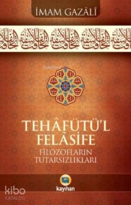 Tehafütü'l Felasifi İmam-ı Gazali