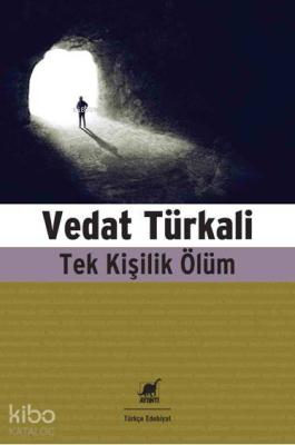 Tek Kişilik Ölüm Vedat Türkali