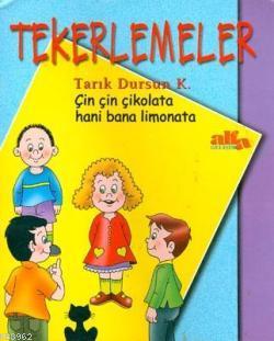 Tekerlemeler Tarık Dursun Kakınç