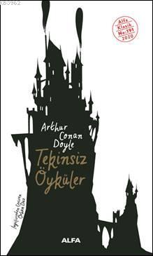 Tekinsiz Öyküler Arthur Conan Doyle