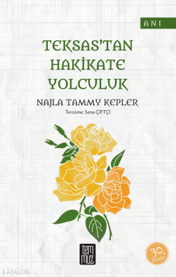 Teksas'tan Hakikate Yolculuk Najla Tammy Kepler