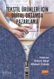 Tekstil Ürünleri İçin Dijital Ortamda Pazarlama Kolektif