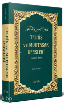 Telhis VE Muhtasar Dersleri Selim Köroğlu