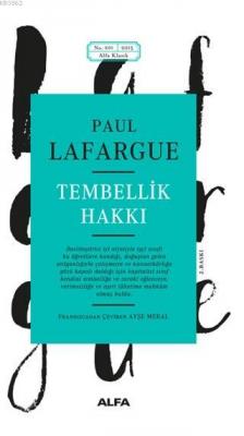 Tembellik Hakkı Paul Lafargue