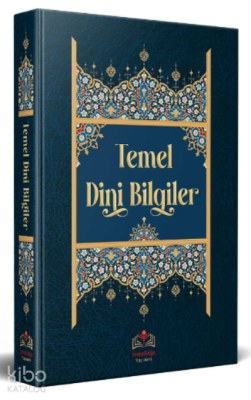 Temel Dini Bilgiler İsmailağa Te'lif Heyeti