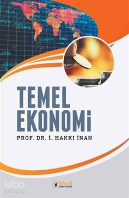 Temel Ekonomi İ. Hakan İnan