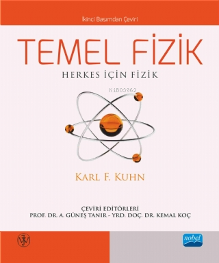 Temel Fizik; Herkes İçin Fizik Karl F. Kuhn