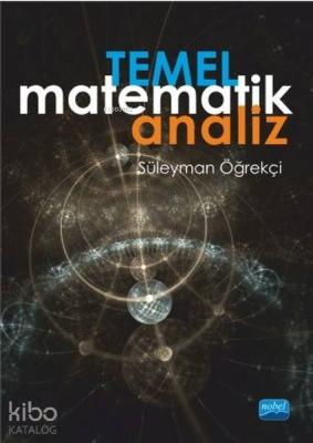 Temel Matematik Analiz Süleyman Öğrekçi