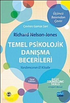 Temel Psikolojik Danışma Becerileri Richard Nelson-Jones