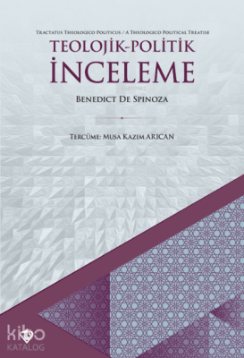 Teolojik Politik İnceleme Benedict De Spinoza