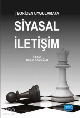 Teoriden Uygulamaya Siyasal İletişim Osman Çalışkan