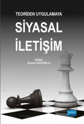 Teoriden Uygulamaya Siyasal İletişim Osman Çalışkan