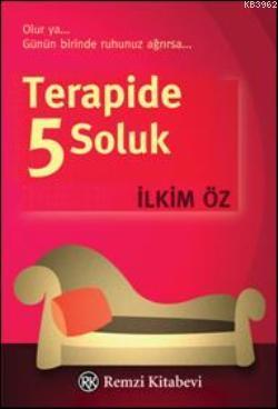 Terapide 5 Soluk İlkim Öz