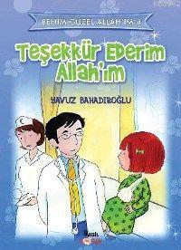 Teşekkür Ederim Allah'ım Yavuz Bahadıroğlu