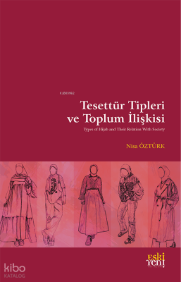 Tesettür Tipleri ve Toplum İlişkisi Nisa Öztürk