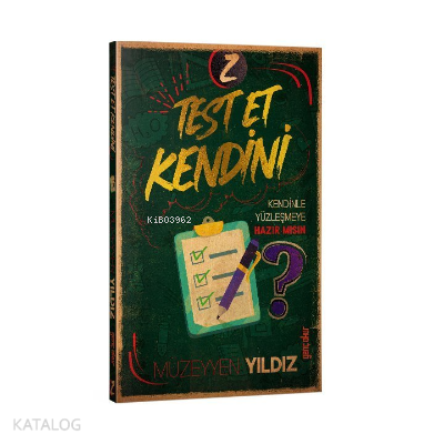 Test Et Kendini 2 Müzeyyen Yıldız