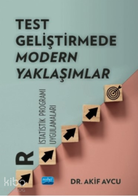 Test Geliştirmede Modern Yaklaşımlar;"r İstatistik Programı Uygulamal