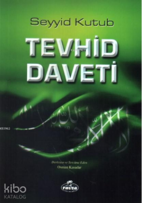 Tevhid Daveti Seyyid Kutub