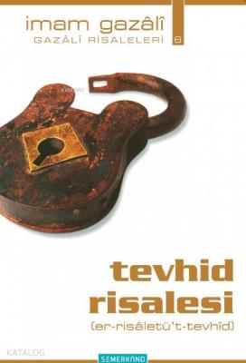 Tevhid Risalesi İmam-ı Gazali