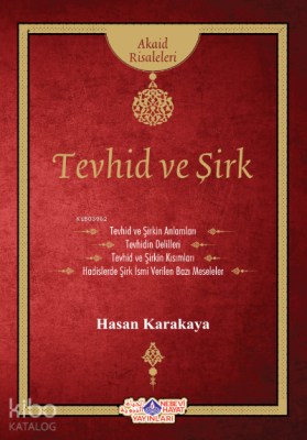 Tevhid Ve Şirk Hasan Karakaya