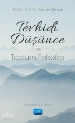 Tevhidi Düşünce ve Toplum Felsefesi Osman Şimşek