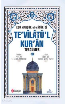 Te'vîlâtül Kur'ân Tercümesi 13 Ebu Mansur El-Matüridi