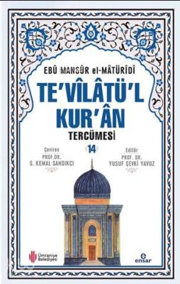 Te'vîlâtül Kur'ân Tercümesi 14 Ebu Mansur El-Matüridi