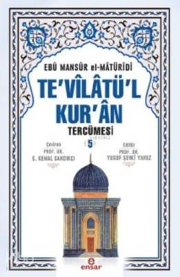 Te'vilatül Kur'an Tercümesi 5 Ebu Mansur El-Matüridi