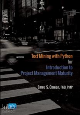 Text Mining with Python; for Introduction to Project Management Maturi