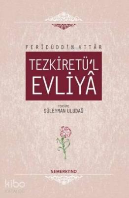 Tezkiretü'l Evliya (Ciltli) Feridüddin Attar