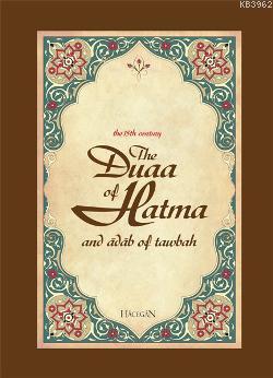 The Duaa of Hatma and Adab of Tawbah Ahmet Sözer