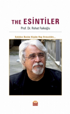 The Esintiler Rehat Faikoğlu