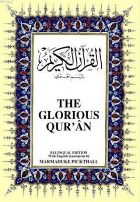 The Glorious Qur'an