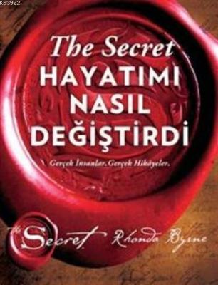 The Secret - Hayatımı Nasıl Değiştirdi Rhonda Byrne