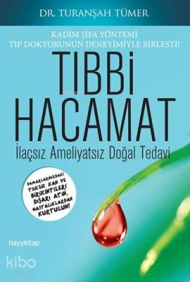 Tıbbi Hacamat Turanşah Tümer