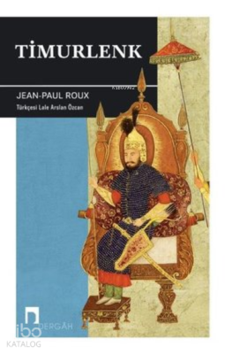 Timurlenk Jean - Paul Roux