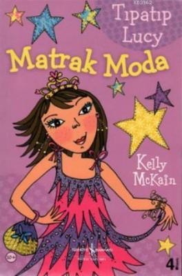 Tıpatıp Lucy - Matrak Moda Kelly Mckain