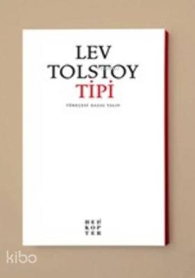 Tipi Lev Nikolayeviç Tolstoy