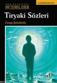 Tiryaki Sözleri Cenab Şahabettin