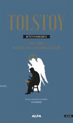 Tolstoy Bütün Eserleri 10 Ciltli Lev Nikolayeviç Tolstoy