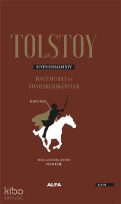 Tolstoy Bütün Eserleri 14 Ciltli Lev Nikolayeviç Tolstoy