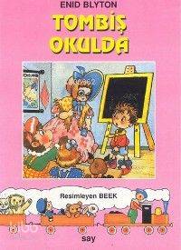 Tombiş Okulda Enid Blyton