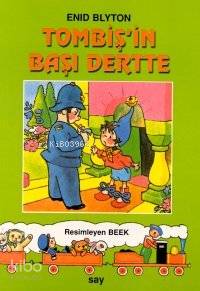 Tombiş'in Başı Dertte Enid Blyton