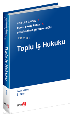 Toplu İş Hukuku A. Can Tuncay