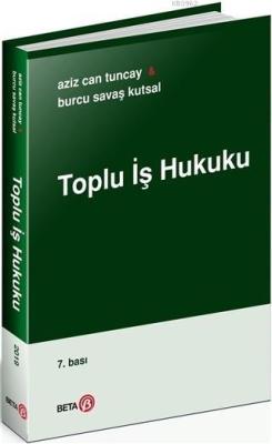 Toplu İş Hukuku A. Can Tuncay